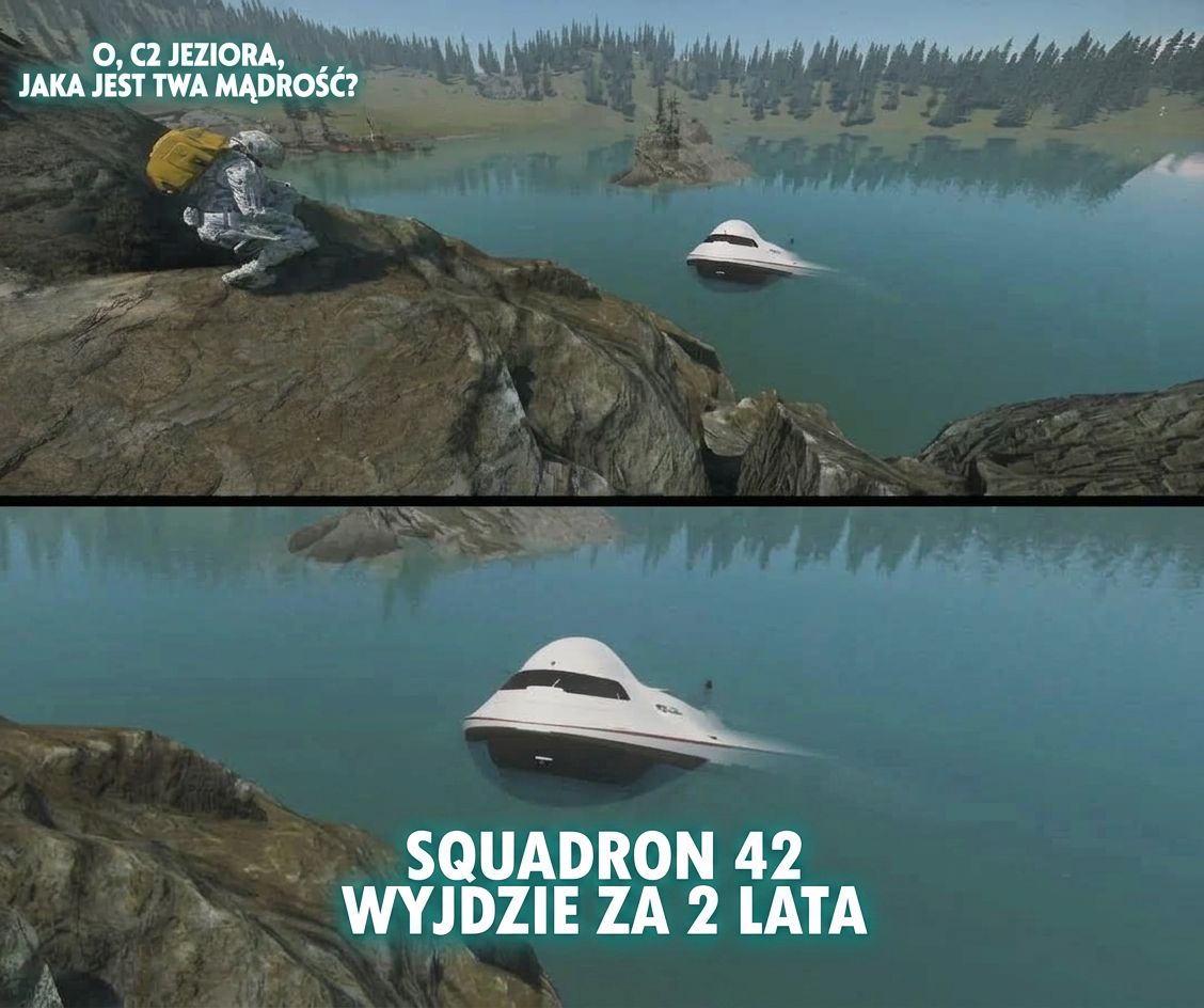star-cizien-humor-sq42-o-c2-jeziora-jaka-jest-twa-madrosc0-squadron-42-wyjdzie-za-2-lata-pl-4.png